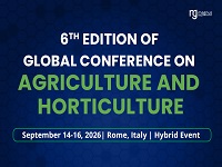 6th Edition of Global Conference on Agriculture and Horticulture