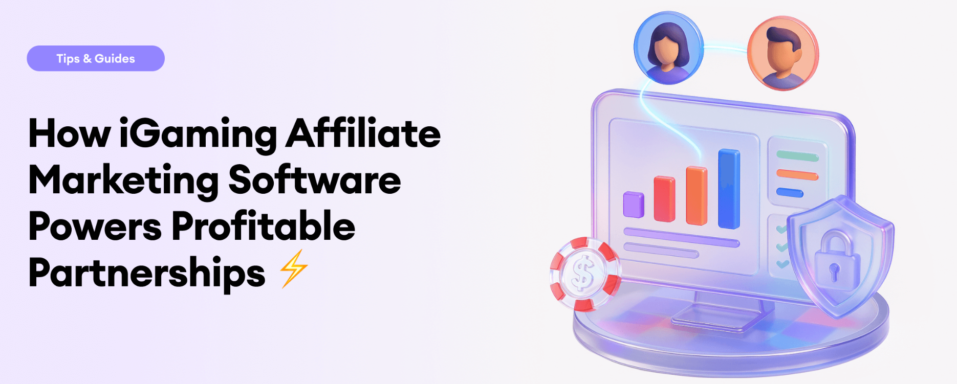 How iGaming Affiliate Marketing Software Helps Boost Conversions