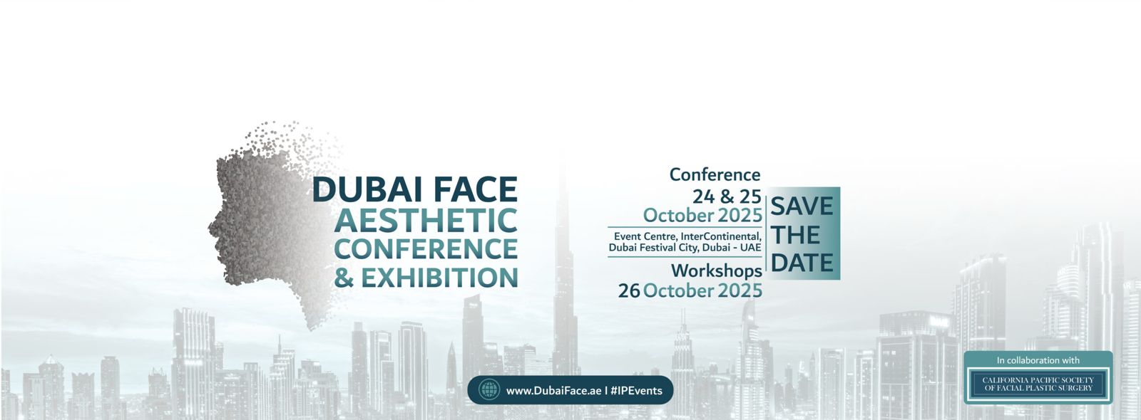 Dubai Face Aesthetic Conference & Exhibition