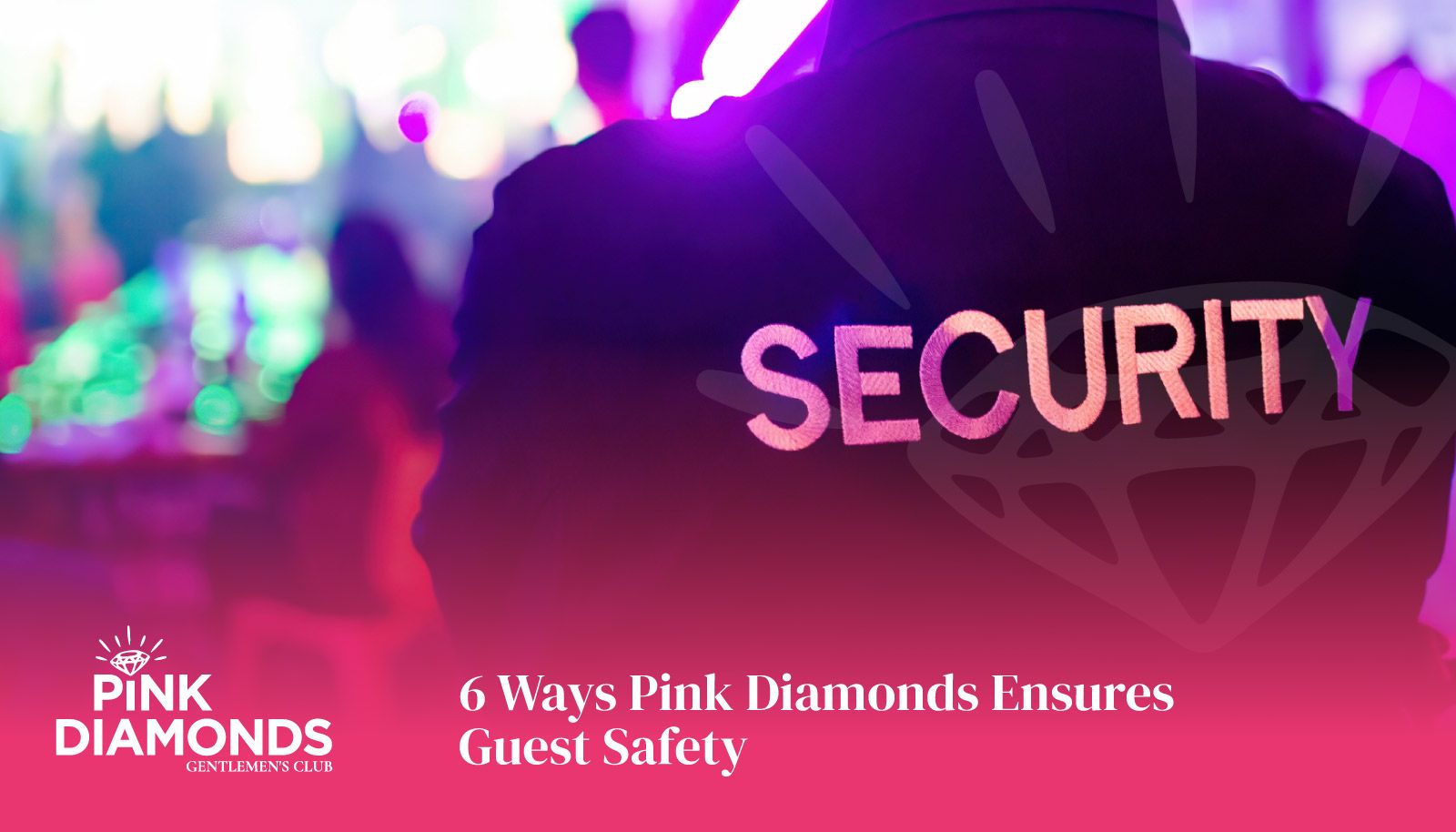 6 Ways Pink Diamonds Ensures Guest Safety