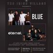 Blue and Eternal live