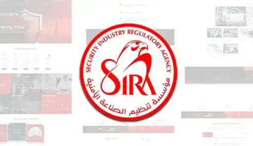 Understanding SIRA: What Dubai Businesses Need to Know About Security Industry Regulations and Compliance