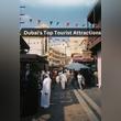 Exploring Dubai's Top Tourist Attractions: From Iconic Landmarks to Unique Experiences
