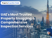Property Inspection Dubai Hits 44,000+ Inspections Milestone, Reinforces Leadership in UAE Snagging Industry