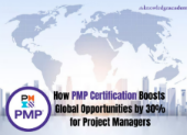 How PMP Certification Boosts Global Opportunities by 30% for Project Managers