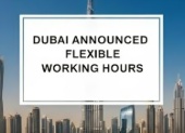 Dubai Announces Flexible Work Hours for Government Employees During Summer 2025