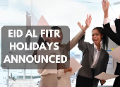 UAE Announces Eid Al Fitr 2025 Holidays for Private Sector Employees