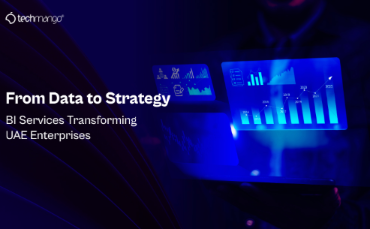 From Data to Strategy: BI Services Transforming UAE Enterprises
