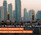 UAE Residents Anticipate Long Weekend in Early September for Prophet Muhammad’s (PBUH) Birthday