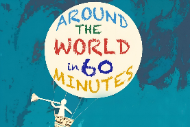 Around the World in 60 Minutes