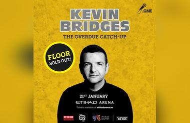 Kevin Bridges - The Overdue Catch-Up - Buy Tickets - Etihad Arena