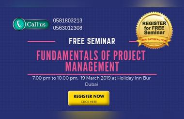 Free Seminar on Fundamentals of Project Management (PMP) in Dubai