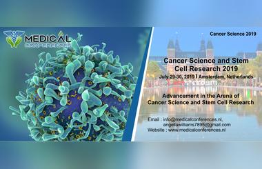 An international conference on Cancer Science & Stem Cell Research