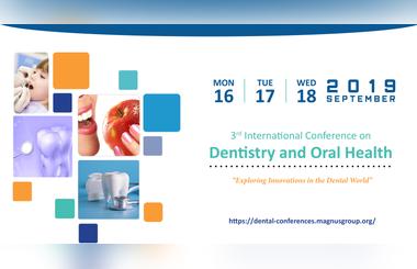 3rd Edition of International Conference on Dentistry and Oral Health
