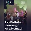 Ibn Battuta: Journey of a Nomad