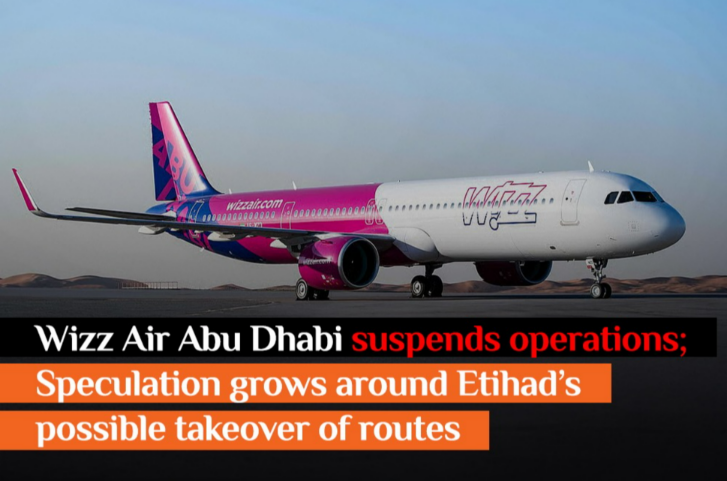 Wizz Air Abu Dhabi suspends operations; Speculation grows around Etihad’s possible takeover of routes