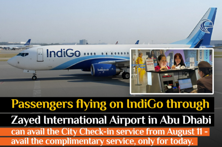 Abu Dhabi Offers Free City Check-in Service for IndiGo Passengers on August 11
