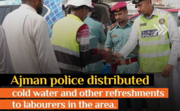 Ajman Police Distribute Refreshments to Labourers Amid Soaring Summer Heat