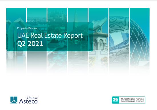 Asteco Report Reveals Gradual Recovery of UAE Real Estate Sector in Q2 2021