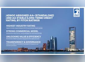 ADNOC assigned AA+ Standalone and AA Long-Term Issuer Default Credit Rating by Fitch  