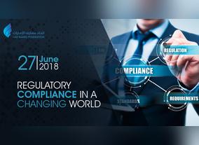 UBF set to Host Regulatory Compliance in a Changing World" Forum  on June 27 in Abu Dhabi