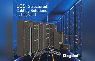 Launch of LCS3*, LEGRANDS New Structured Cabling Offer