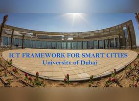 University of Dubai research creates framework to support smart city initiatives around the world