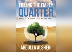 Launch of "Filling the Empty Quarter" Environmental Initiative