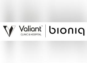  Valiant Clinic & Hospital partners with bioniq to provide innovative premium health and wellness services