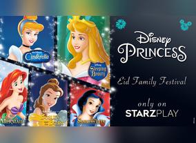 Hosts First-Ever Disney Princesses - Eid Family Festival;STARZPLAY Makes Family Time More Memorable This Eid