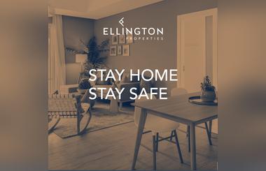 Ellington Properties encourages communities to Stay Safe releases a video Home is Your Whole World Ellington Properties encourages communities to Stay Safe releases a video Home is Your Whole World 