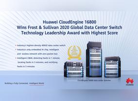 Frost & Sullivan 2020 Global Data Center Switch Technology Leadership Award Won with Highest Score By Huawei CloudEngine 16800 