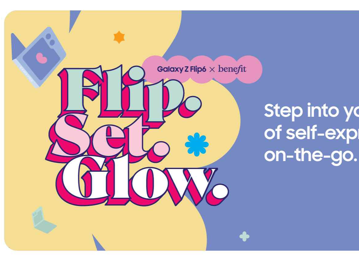 Samsung and Benefit Launch ‘Flip.Set.Glow’ Campaign, Blending Technology and Beauty